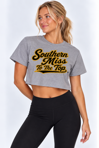Southern Miss Womens | "Southern Miss To The Top" Grey Crop Top